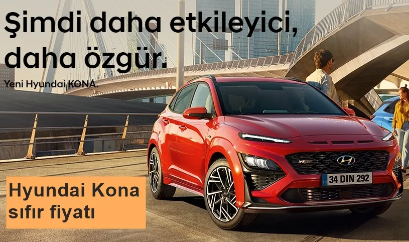 Sıfır Hyundai Kona 2022 Fiyat Listesi